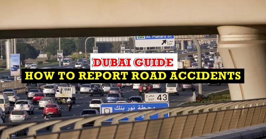 how to report road accidents in dubai