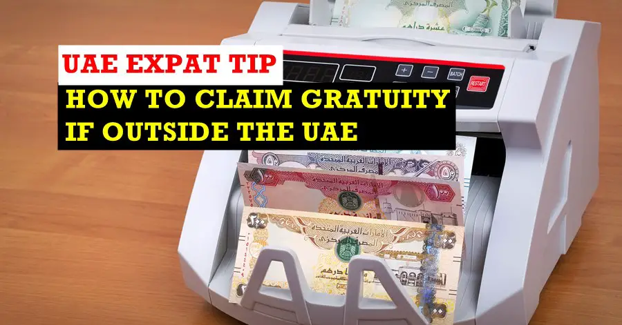 getting your gratuity if you are outside the uae